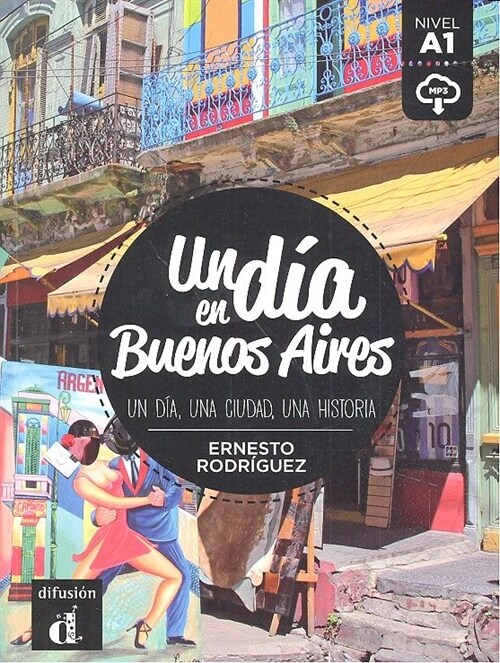 UN DIA EN BUENOS AIRES (Paperback)