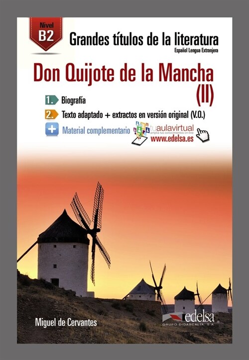 DON QUIJOTE DE LA MANCHA (II) (B2)(GRANDES TITULOS DE LA LITERATURA) (Paperback)