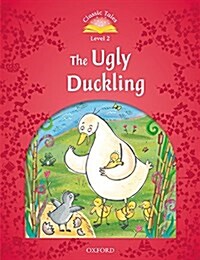 Classic Tales Level 2-7 : The Ugly Duckling (MP3 pack) (Book & MP3 download , 2nd Edition)