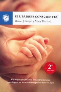 SER PADRES CONSCIENTES (Paperback)