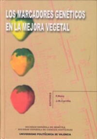 LOS MARCADORES GENETICOS EN LA MEJORA VEGETAL (Paperback)