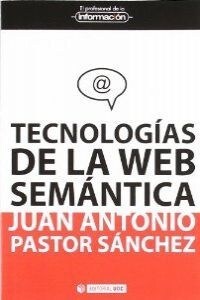 TECNOLOGIAS DE LA WEB SEMANTICA (Paperback)