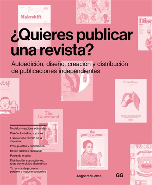 풯uieres Publicar Una Revista?: Autoedici?, Dise?, Creaci? Y Distribuci? de Publicaciones Independientes (Paperback)