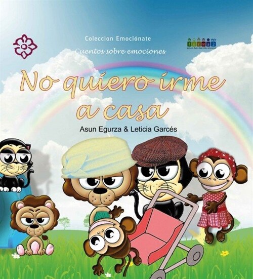 NO QUIERO IRME A CASA(+5 ANOS) (Hardcover)