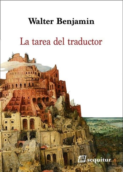 LA TAREA DEL TRADUCTOR (Paperback)