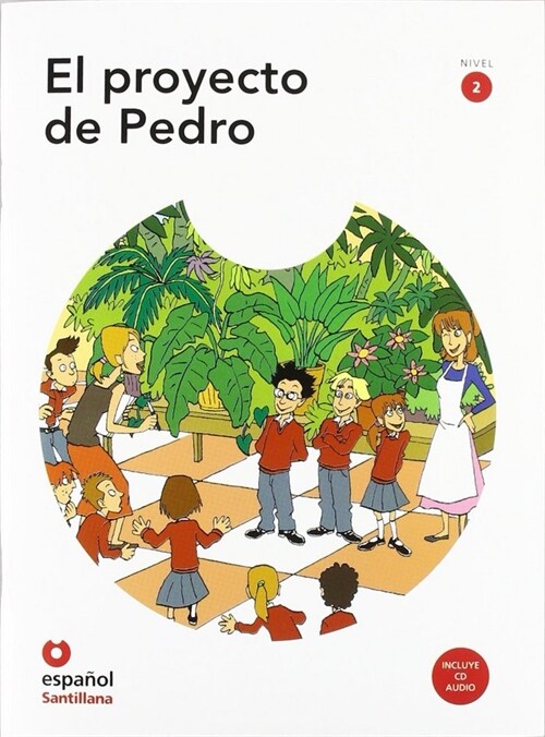 EL PROYECTO DE PEDRO (+CD) NIVEL 2 (Paperback)