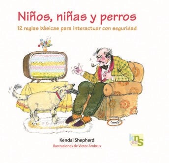 NINOS, NINAS Y PERROS (Hardcover)