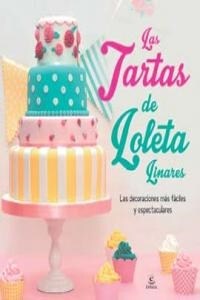 LAS TARTAS DE LOLETA (Paperback)