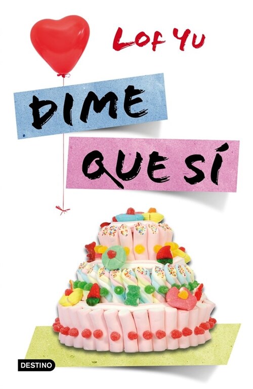 DIME QUE SI(+12 ANOS) (Paperback)