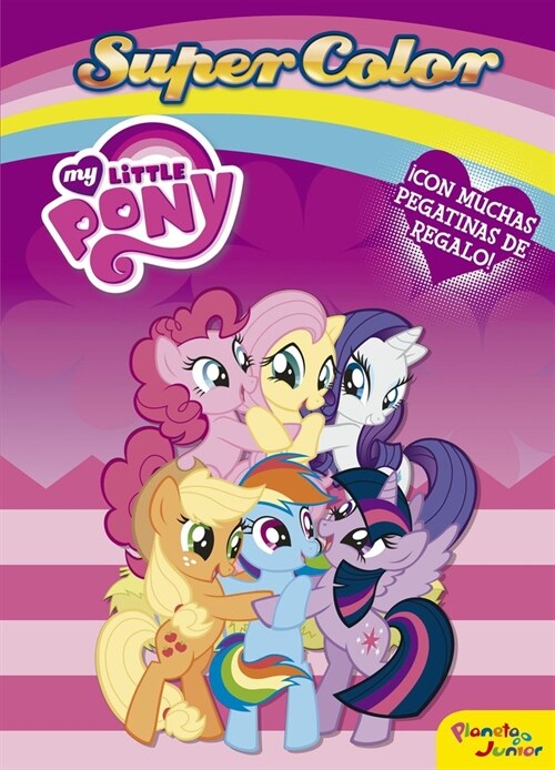 SUPERCOLOR (MY LITTLE PONY)(+3 ANOS) (Paperback)