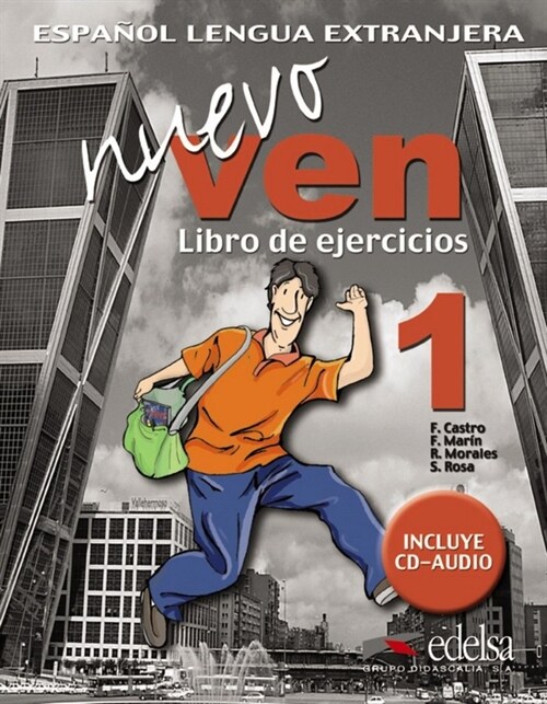 NUEVO VEN 1 (EJERCICIOS+CD) (Paperback)