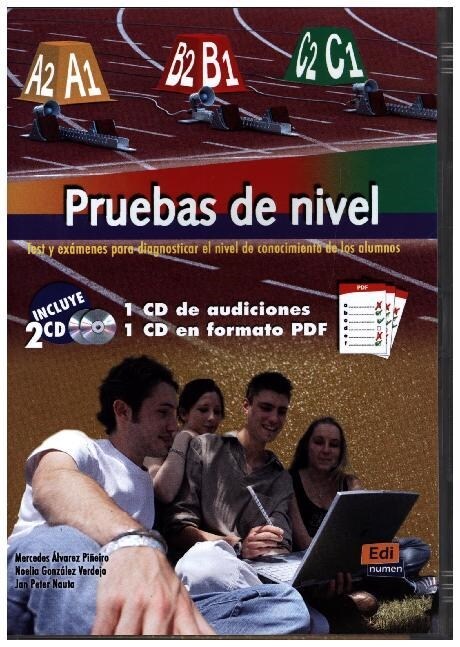 PRUEBAS DE NIVEL: TEST Y EXAMENES PARA DIAGNOSTICAR EL NIVEL DE CONOCIMIENTO DE LOS ALUMNOS (2 CDS) (CD-Audio)