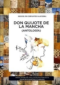 DON QUIJOTE DE LA MANCHA (ANTOLOGIA) (Paperback)