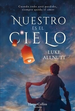 Nuestro es el cielo (Paperback)