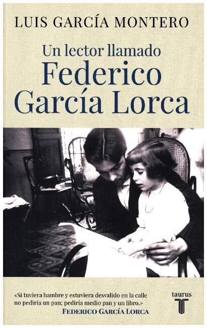 UN LECTOR LLAMADO FEDERICO GARCIA LORCA (Paperback)