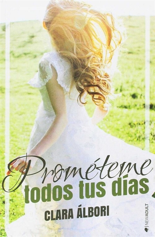 PROMETEME TODOS TUS DIAS (Paperback)