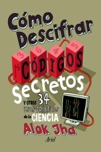 COMO DESCIFRAR CODIGOS SECRETOS (Hardcover)
