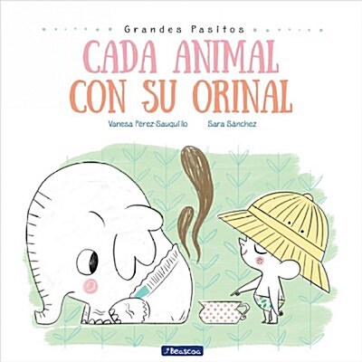 Cada Animal Con su Orinal (Hardcover)