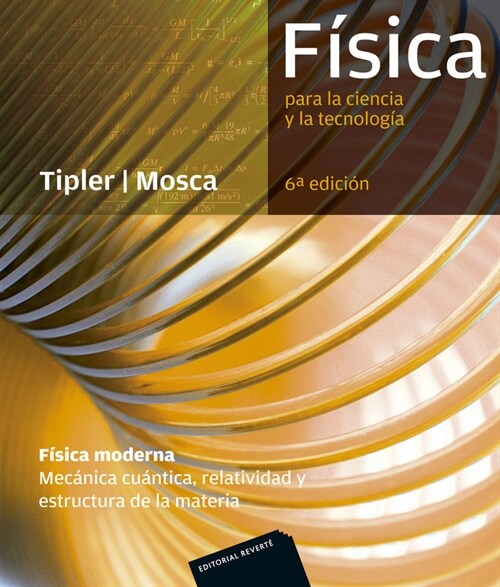 FISICA PARA LA CIENCIA Y LA TECNOLOGIA (FISICA MODERNA) (6  ED.) (Paperback)