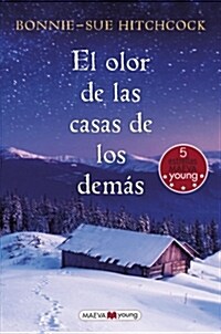 EL OLOR DE LAS CASAS DE LOS DEMAS (Paperback)