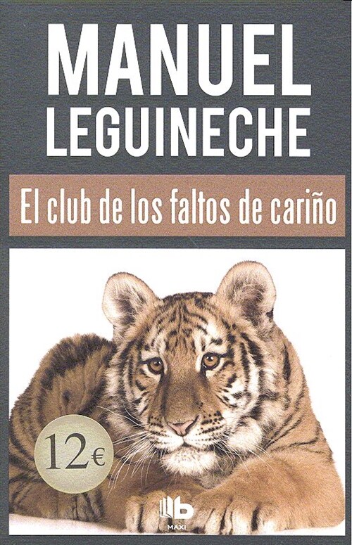 EL CLUB DE LOS FALTOS DE CARINO (Paperback)