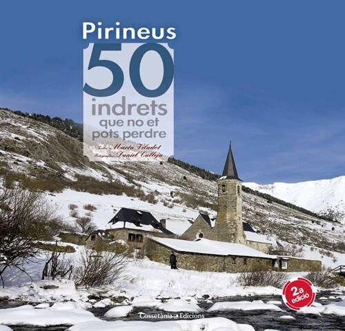 PIRINEUS. 50 INDRETS QUE NO ET POTS PERDRE (Hardcover)