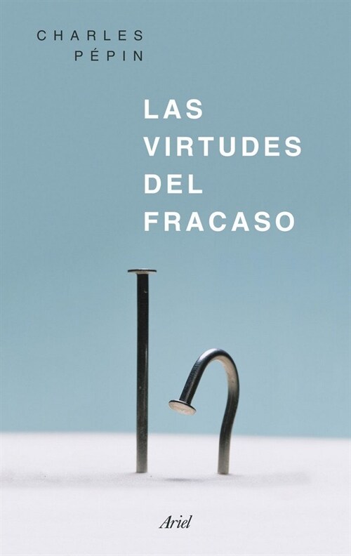 LAS VIRTUDES DEL FRACASO (Paperback)