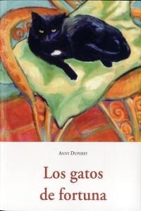 LOS GATOS DE FORTUNA (Paperback)