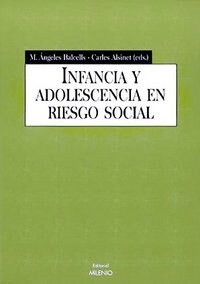 INFANCIA Y ADOLESCENCIA EN RIESGO SOCIAL (Paperback)