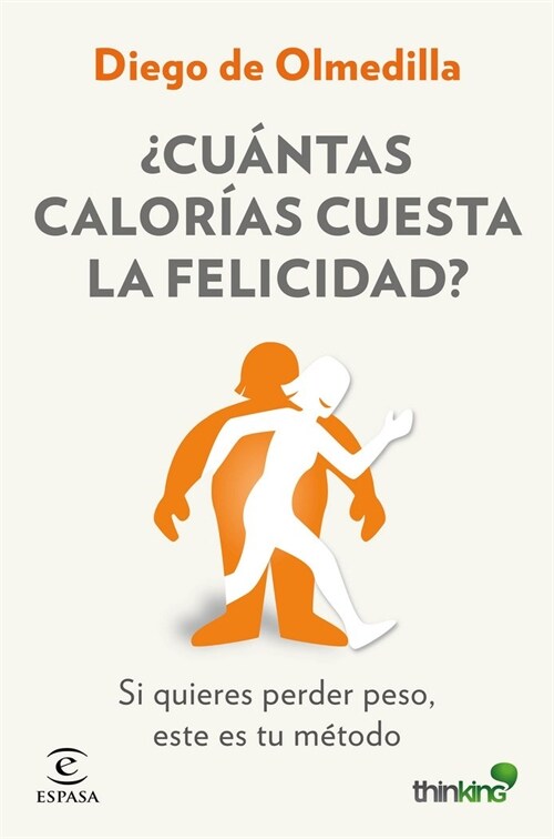 CUANTAS CALORIAS CUESTA LA FELICIDAD (Paperback)