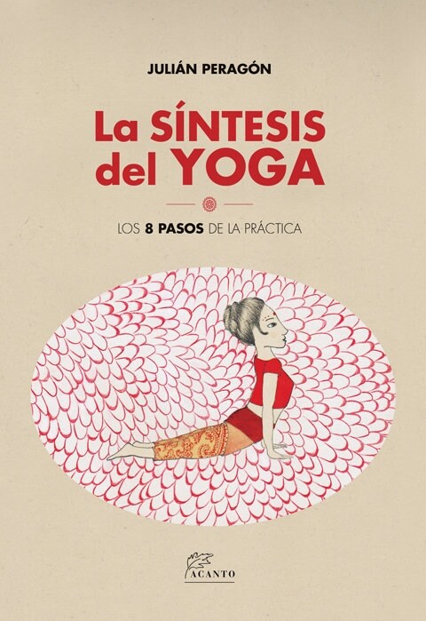 LA SINTESIS DEL YOGA (Paperback)