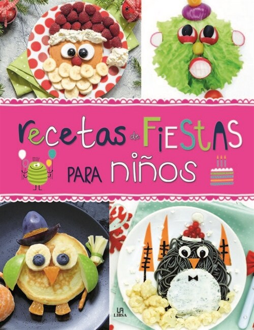 RECETAS DE FIESTAS PARA NINOS (Hardcover)