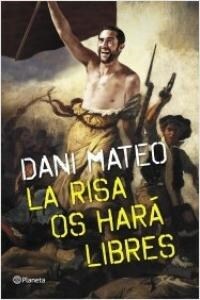 LA RISA OS HARA LIBRES (Paperback)