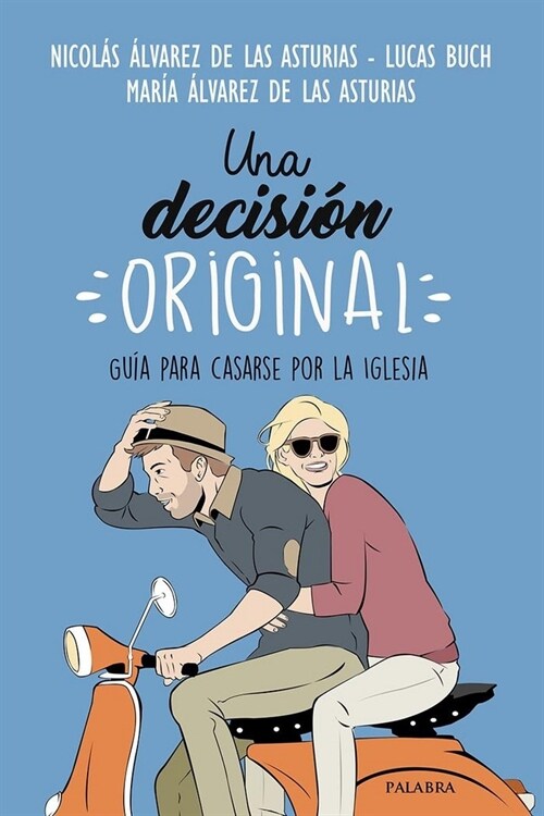 UNA DECISION ORIGINAL (Book)