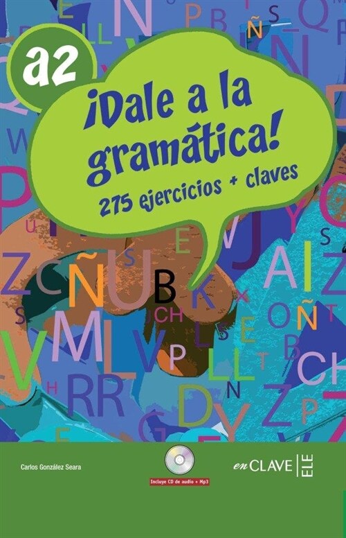 DALE A LA GRAMATICA A2 (LIBRO+CD) (Paperback)