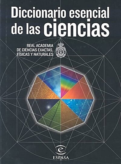 DICCIONARIO ESENCIAL DE LAS CIENCIAS (Paperback)