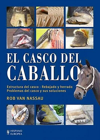 EL CASCO DEL CABALLO (Hardcover)