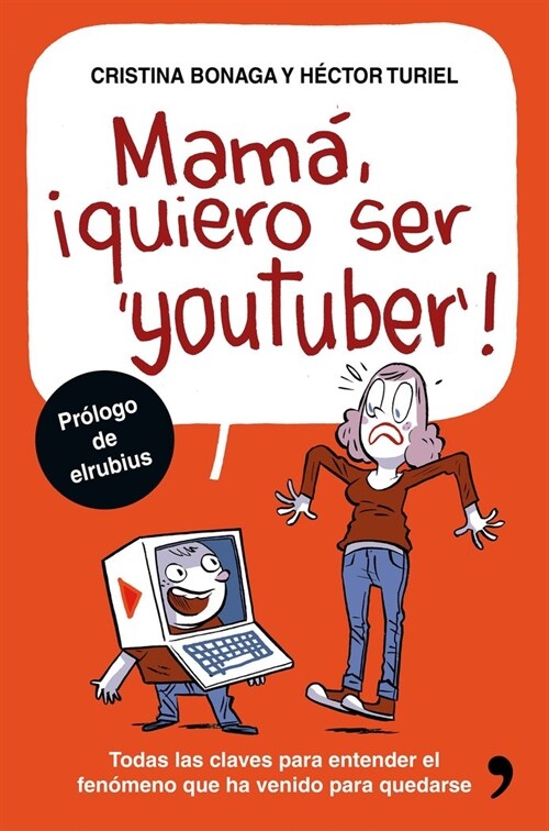 MAMA, QUIERO SER YOUTUBER (Paperback)