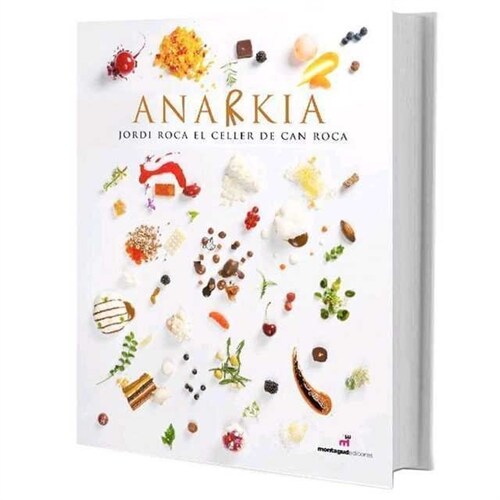 ANARKIA (EL CELLER DE CAN ROCA) (Hardcover)