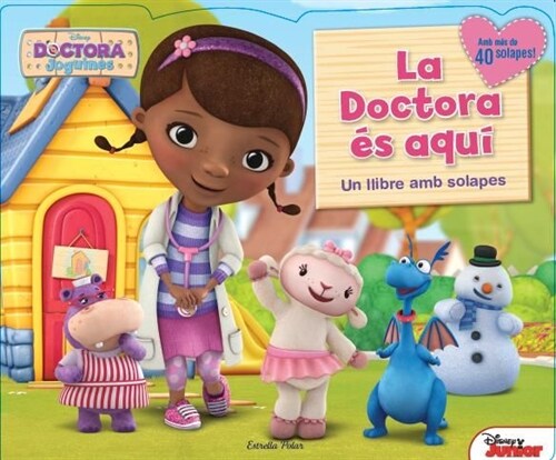 DOCTORA JOGUINES. LA DOCTORA ES AQUI! (Hardcover)