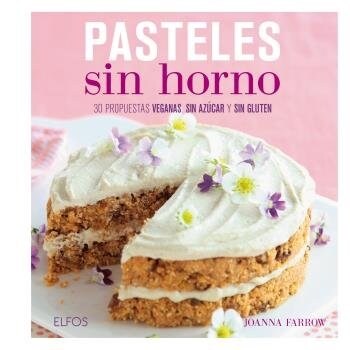 PASTELES SIN HORNO (Paperback)