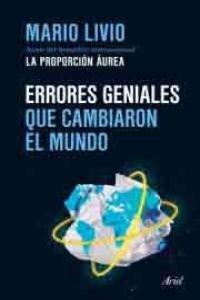ERRORES GENIALES QUE CAMBIARON EL MUNDO (Paperback)