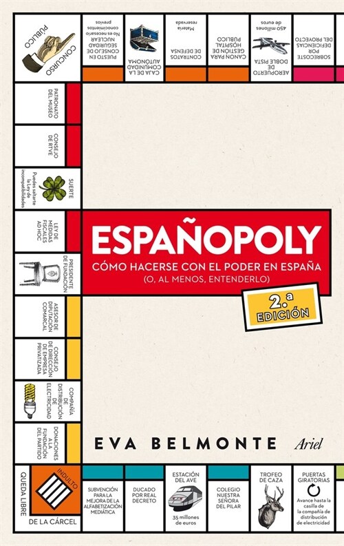 ESPANOPOLY: COMO HACERSE CON EL PODER DE ESPANA (Paperback)