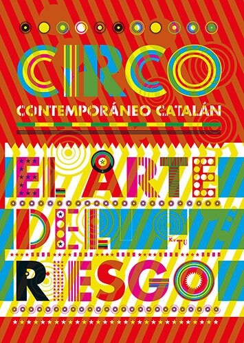 LART DEL RISC (ESP-ING) (CAT.EXPOSICION) CIRC CONTEMPORANI CATALA (Paperback)