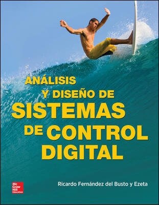 ANALISIS Y DISENO DE SISTEMAS DE CONTROL DIGITAL (Paperback)