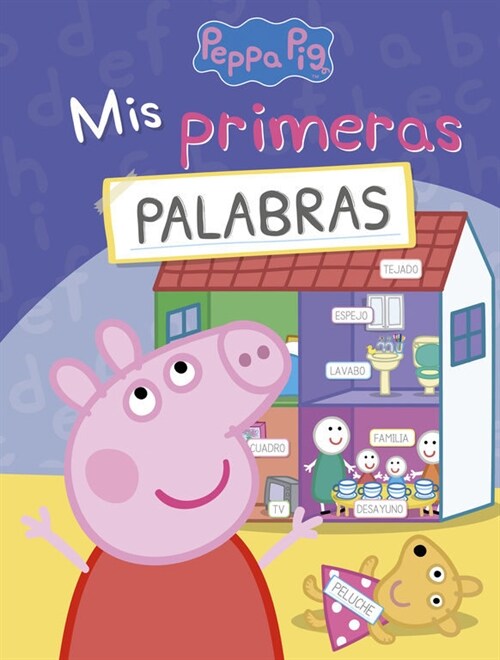 MIS PRIMERAS PALABRAS. PEPA PIG(+4 ANOS) (Paperback)