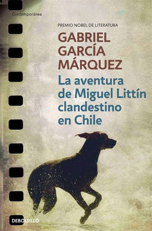 AVENTURA DE MIGUEL LITTIN CLANDESTINO EN CHILE (Paperback)