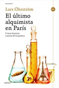 EL ULTIMO ALQUIMISTA EN PARIS (Paperback)