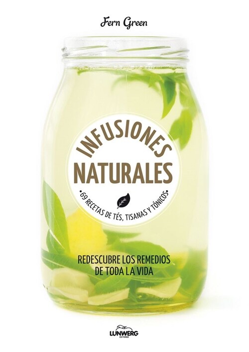 INFUSIONES NATURALES (Paperback)