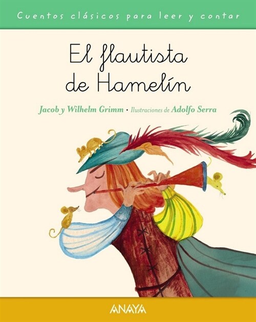 EL FLAUTISTA DE HAMELIN(+5 ANOS) (Paperback)